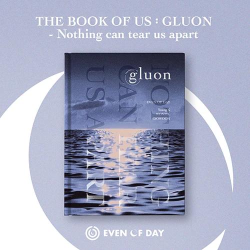DAY6 (Even of Day) - Mini Album [The Book of Us : Gluon - Nothing can tear us apart]