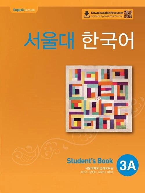 Seoul National University Korean 3A: Student's Book with QR