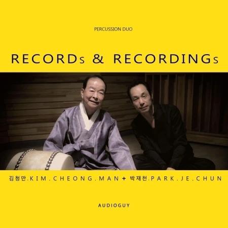 Kim Chungman & Park Jaecheon - RECORDS & RECORDINGS