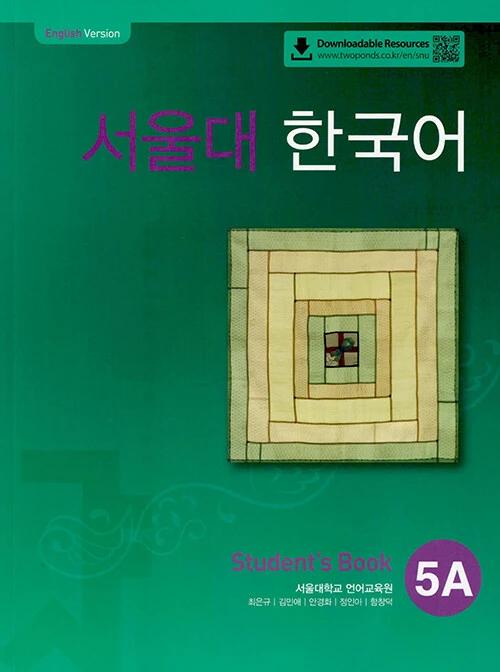 Seoul National University Korean 5A: Students Book with QR