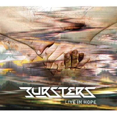 BURSTERS - LIVE IN HOPE