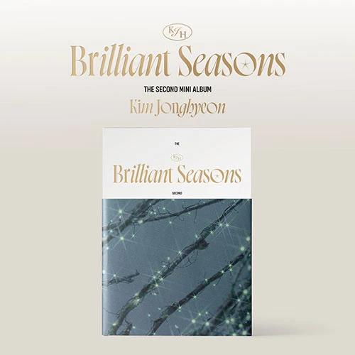 Kim Jonghyeon - 2nd MINI ALBUM [Brilliant Seasons]