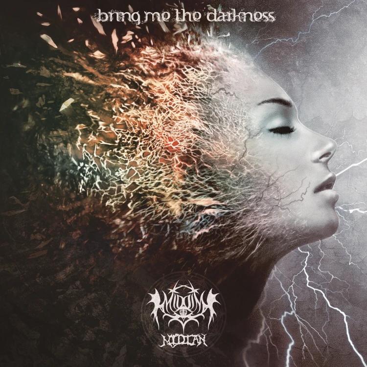 MIDIAN - Bring Me The Darkness