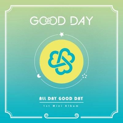 GOOD DAY - Mini Album 1 [ALL DAY GOOD DAY]