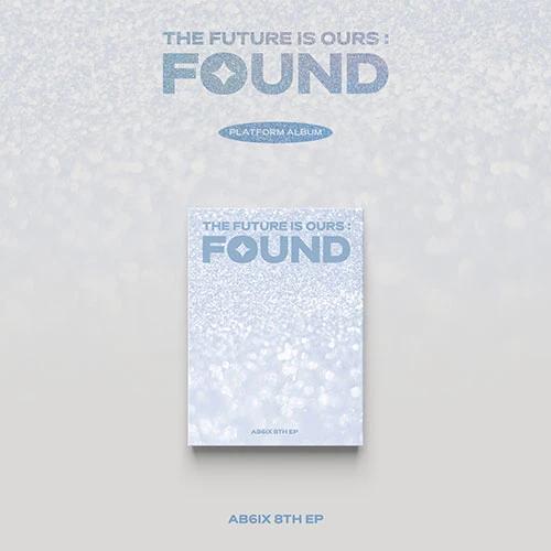 AB6IX 8th EP [THE FUTURE IS OURS : FOUND] (Platform ver.)