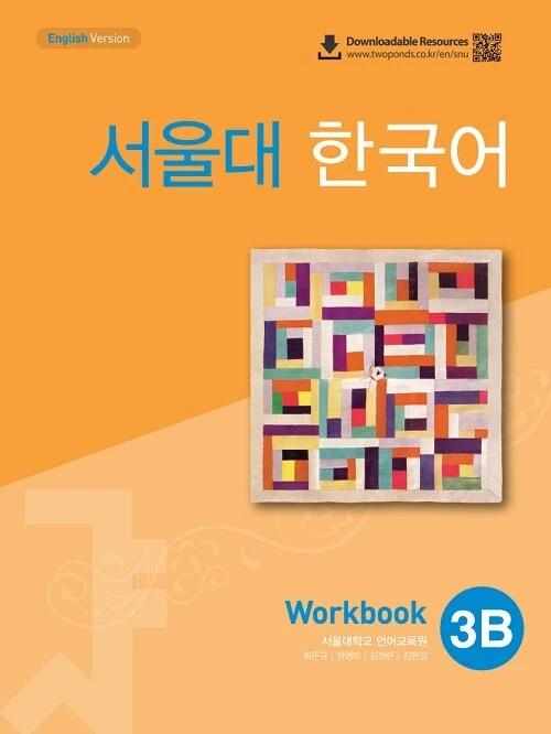 Seoul National University Korean 3B: Workbook with QR