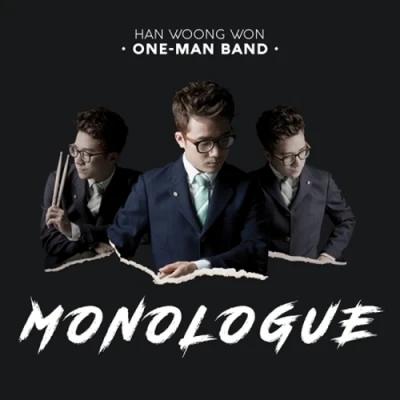 Han Woong-won One-Man Band - 1st Album [MONOLOGUE]