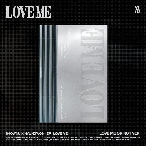 SHENON X HYUNGWON (MONSTA X) - EP [LOVE ME] (LOVE ME OR NOT VER.)