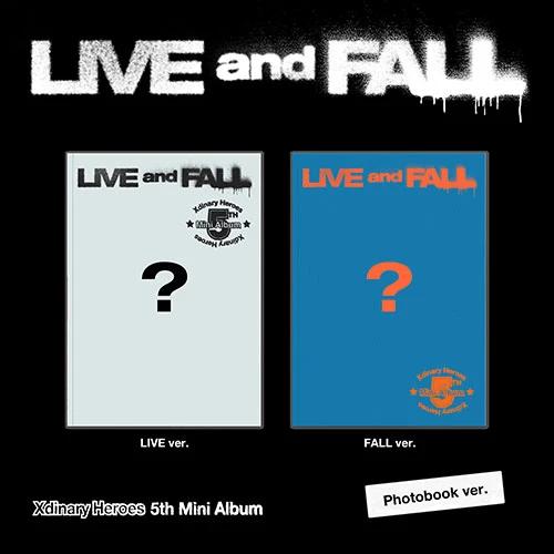 Xdinary Heroes - Mini Album 5 [LIVE and FALL]