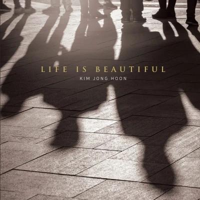 Kim JongHoon - Single Album Vol.2 [LIFE IS BEAUTIFUL]
