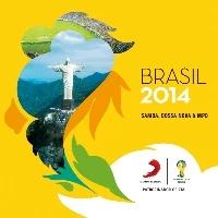 V/A - Brasil 2014 – Samba, Bossa Nova & MPB