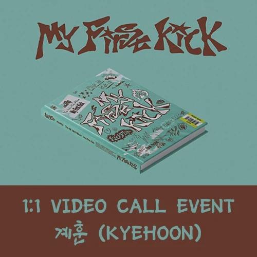 [GYEHOON][7/1 Video Call] KickFlip - My First Kick (Regular Edition)