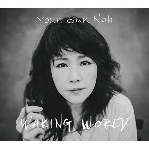 YOUN SUN NAH - 11th Studio Album [WAKING WORLD] (Reissue)