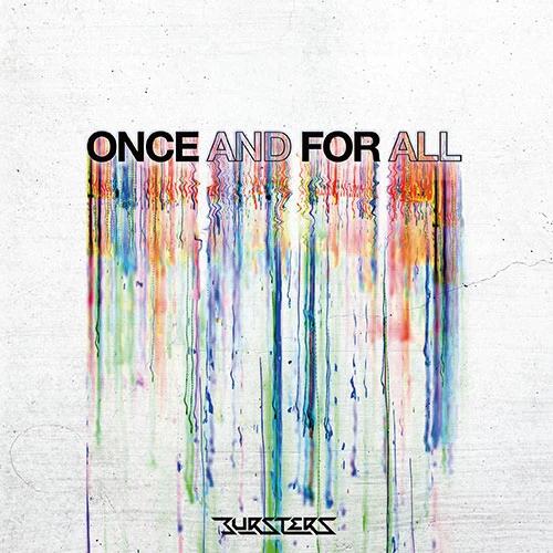 BURSTERS - Regular 2nd Album [Once and for All] [Vinyl 2LP]