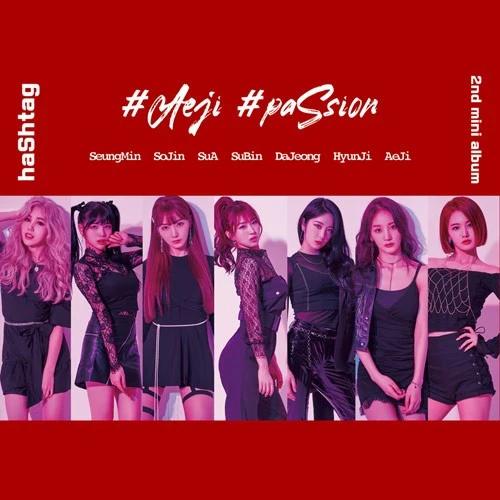 HASHTAG - 2nd Mini Album [#Aeji #paSsion]