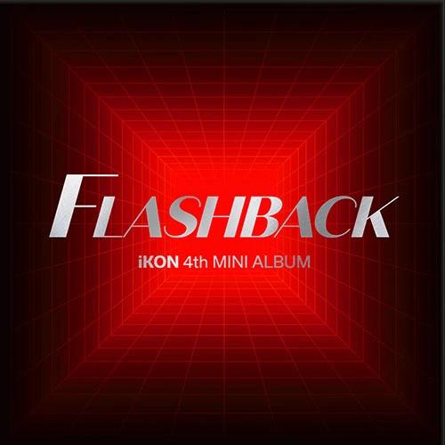 iKON - 4th MINI ALBUM [FLASHBACK] (KiT ALBUM)