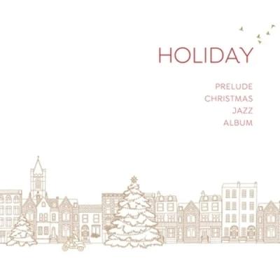 Prelude - Holiday