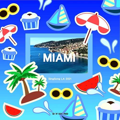 SingSongLa - Single 2 [Miami]