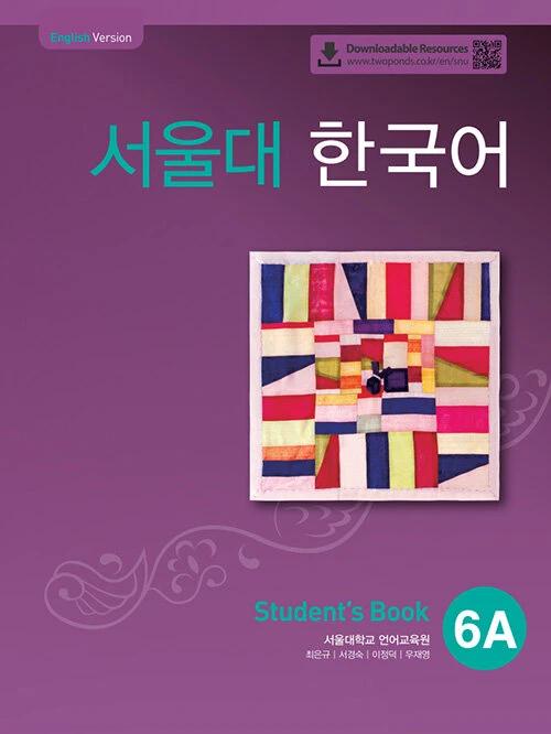 Seoul National University Korean 6A: Students Book with QR