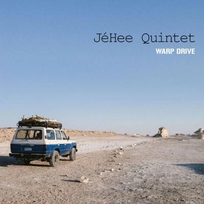 JeHee Quintet - WARP DRIVE