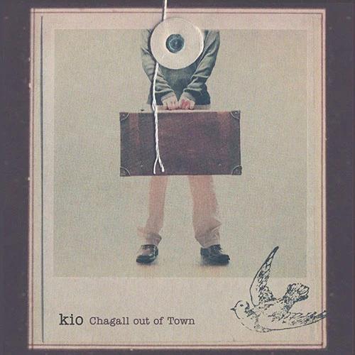 Kio - Chagall out of Town