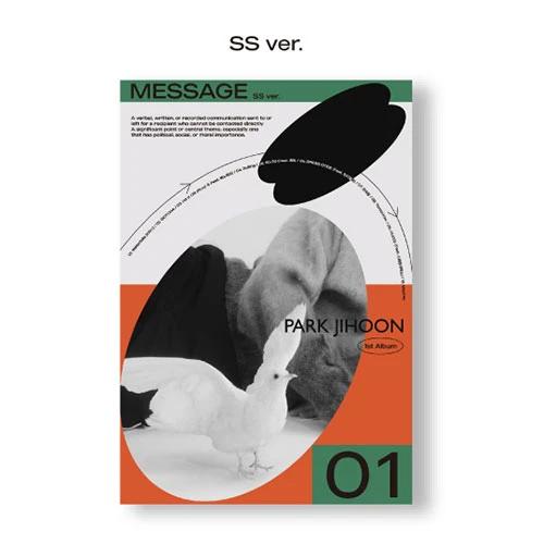 PARK JIHOON 1st ALBUM [MESSAGE] (SS ver.)
