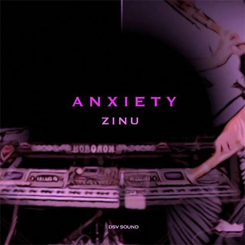 Zinu - Single Album [Anxiety]
