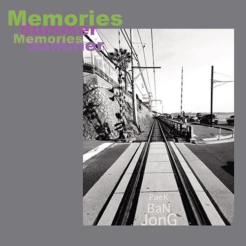 BanJong Paek - Memories, Summer