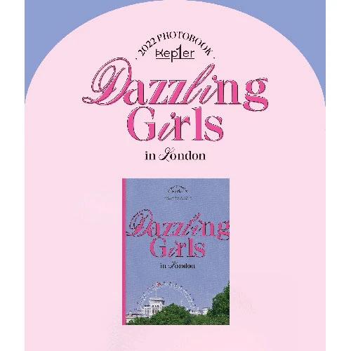 Kep1er - 2022 PHOTOBOOK [Dazzling Girls in London]