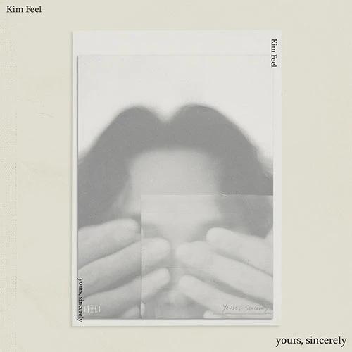 Kim Feel - First Full Album [yours, sincerely]