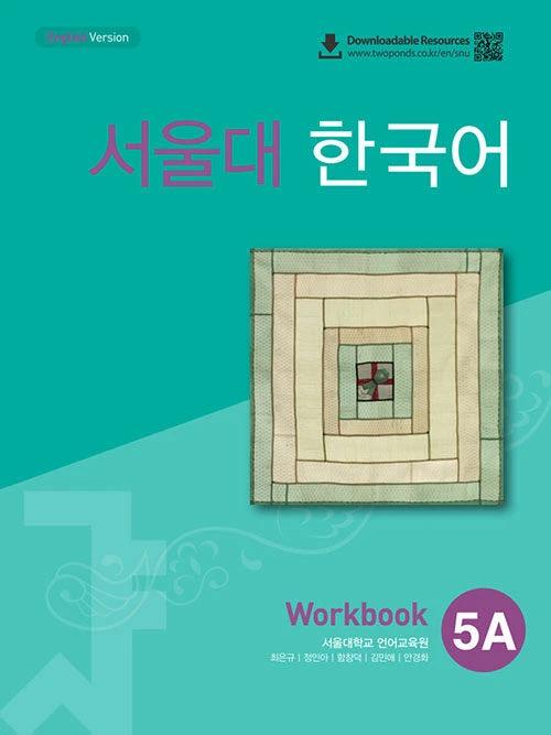 Seoul National University Korean 5A: Workbook with QR
