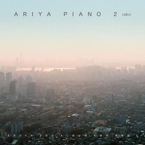 ARIYA - 2nd Album [ARIYA PIANO 2 : You and Me]