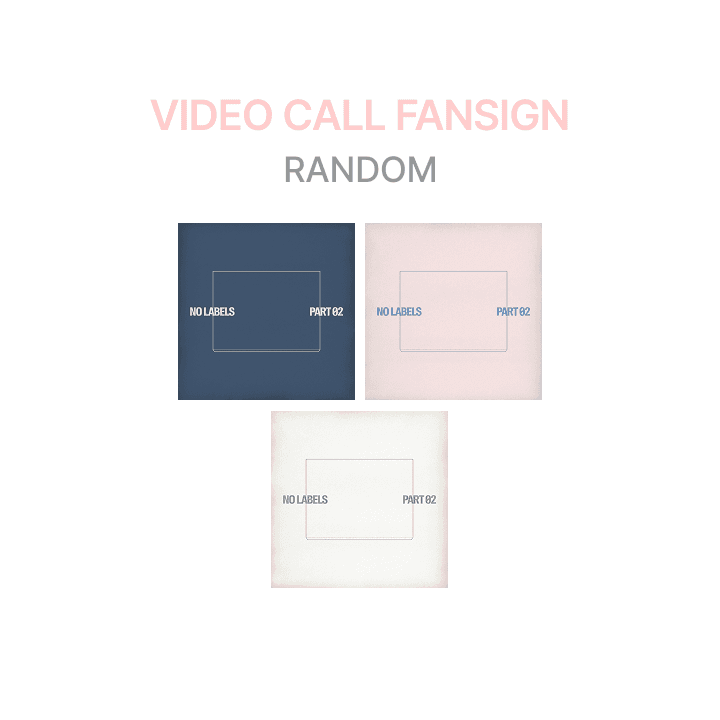 [VIDEO CALL FANSIGN] 'NO LABELS: PART 02' (Random) (Weverse)