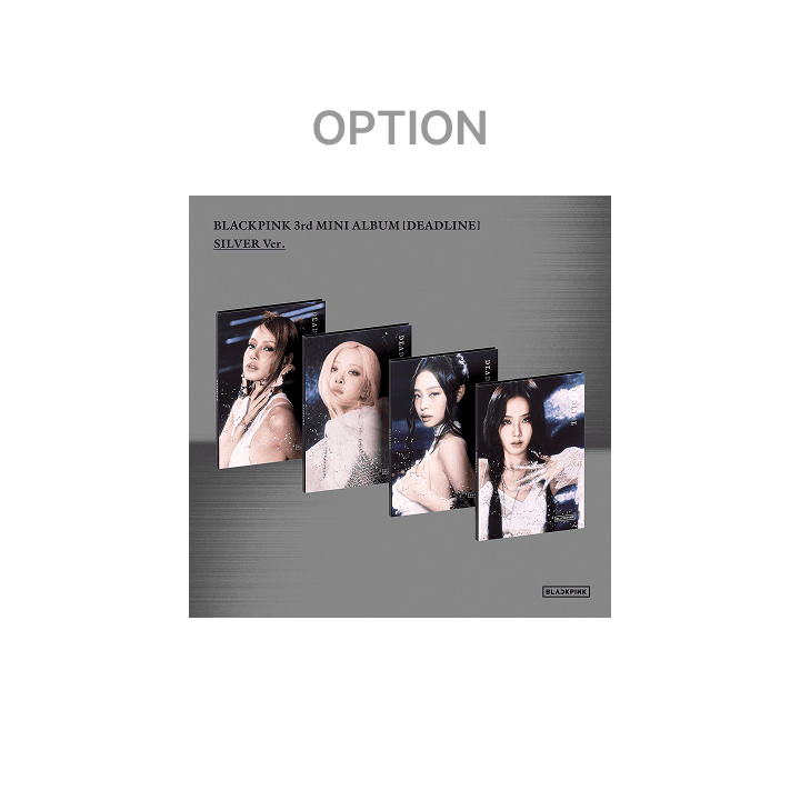 BLACKPINK 3rd MINI ALBUM [DEADLINE] SILVER Ver. (Weverse)