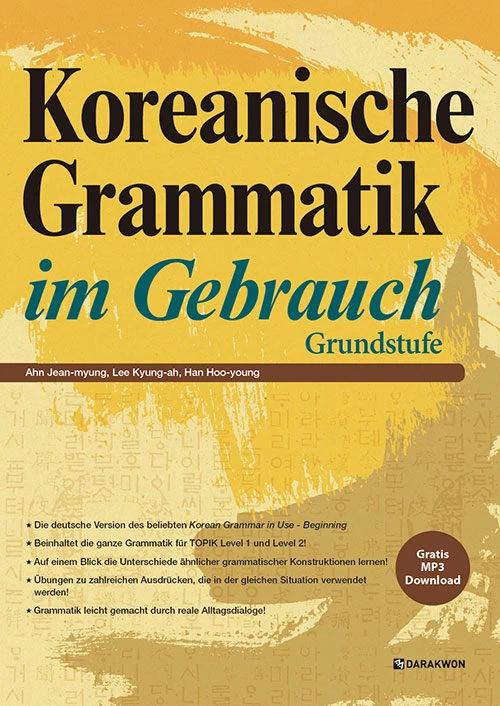 Korean Grammar in Use: Beginning