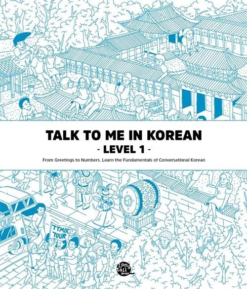 Talk To Me In Korean Level 1