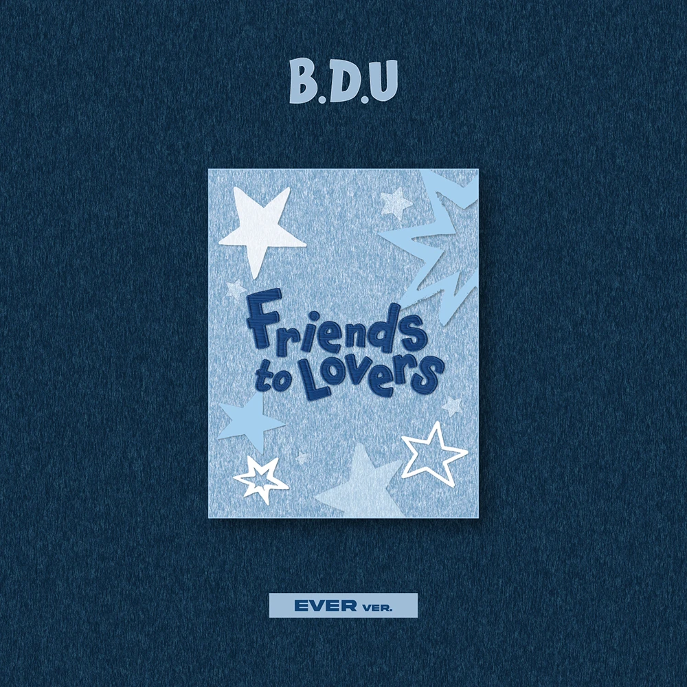 B.D.U - Friends to Lovers