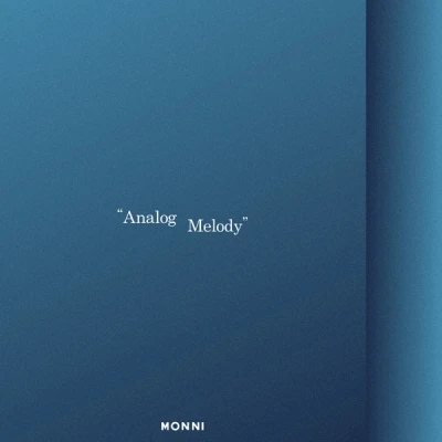 Monni - EP [Analog Melody]