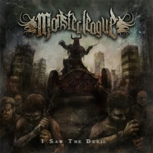 MONSTER LEAGUE - I SAW THE DEVIL