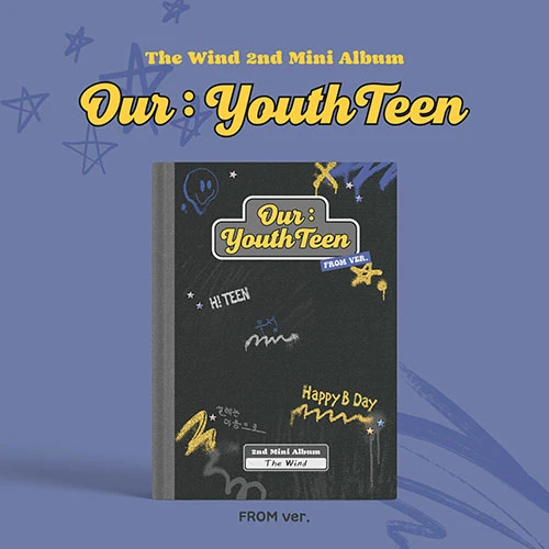 The Wind - 2nd Mini Album [Our : YouthTeen] (FROM ver.)