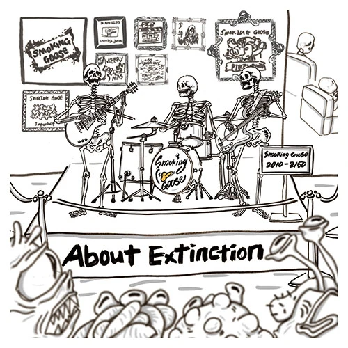 Smoking Goose - 2nd Full Album [About Extinction]