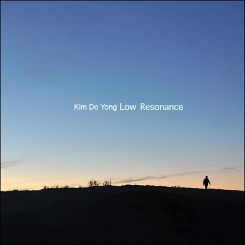Kim Do Young - Low Resonance