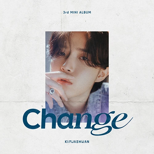 Kim Jae Hwan - 3rd MINI ALBUM [Change] (ed Ver.)