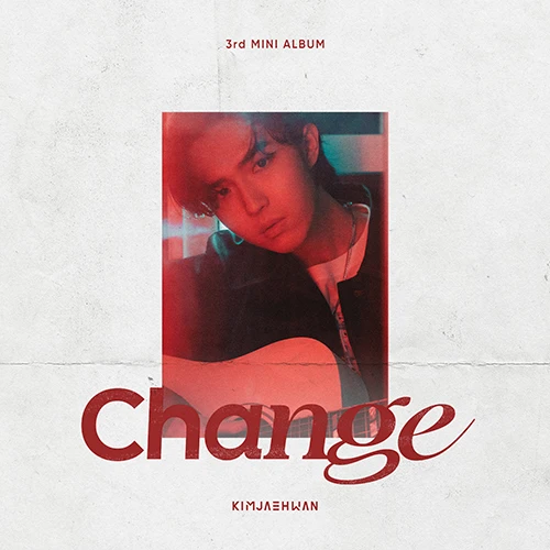 Kim Jae Hwan - 3rd MINI ALBUM [Change] (ing Ver.)