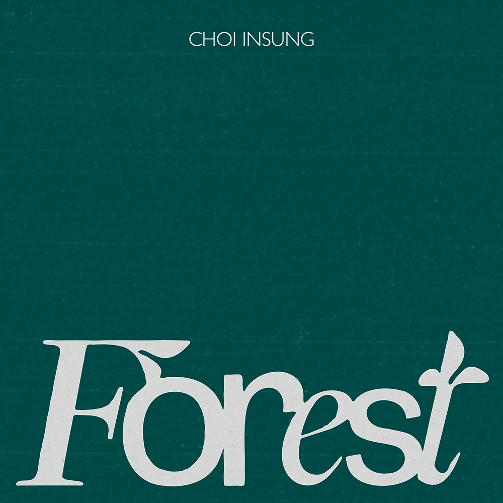 CHOI INSUNG - 1st Full Album [FOREST]