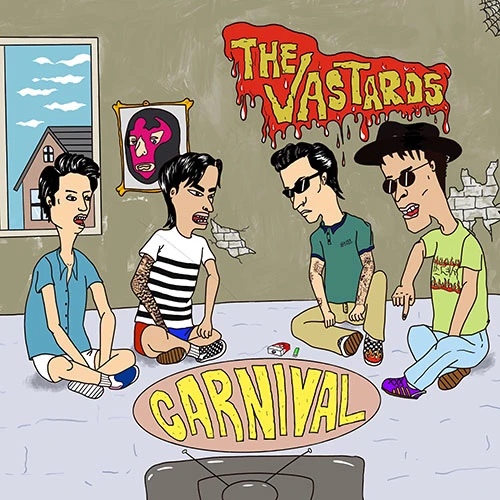The Vastards - 1st Full Album [CARNIVAL]