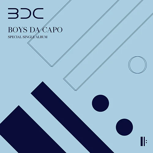 BDC - Single [BOYS DA CAPO]