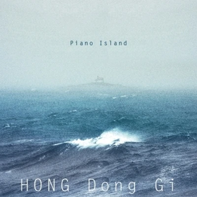 Hong Dong-ki - Piano Island