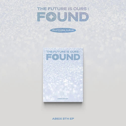 AB6IX 8th EP [THE FUTURE IS OURS : FOUND] (Platform ver.)