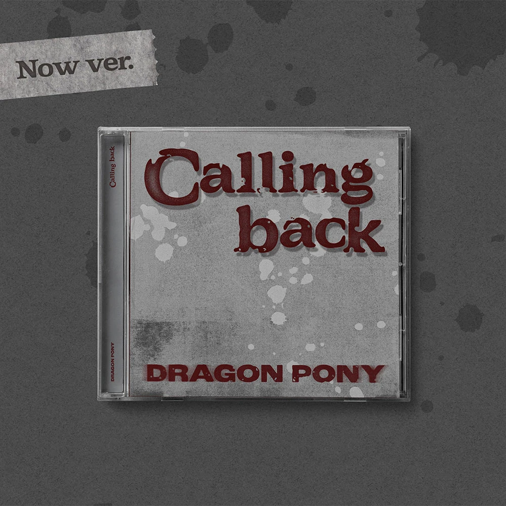 Dragon Pony - Single [Calling back] (Now ver.)